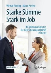 Starke Stimme - Stark im Job Föcking, Wiltrud/Parrino, Marco 9783662581605