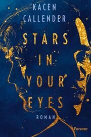 Stars In Your Eyes Callender, Kacen 9783958187405