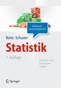 Statistik für Human- und Sozialwissenschaftler Bortz, Jürgen/Schuster, Christof 9783642127694