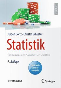 Statistik für Human- und Sozialwissenschaftler Bortz, Jürgen/Schuster, Christof 9783662503737