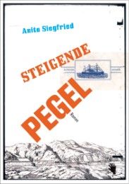 Steigende Pegel Siegfried, Anita 9783037620540