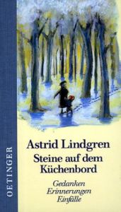 Steine auf dem Küchenbord Lindgren, Astrid 9783789141362