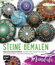 Steine bemalen - Mandala Berstling, Anette 9783745904024