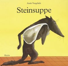 Steinsuppe Vaugelade, Anais 9783895651151