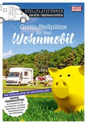 Stellplatzführer Gratis Übernachten Reisemobil International 9783948979027