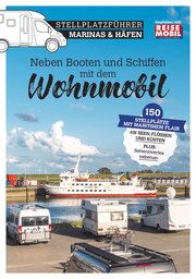 Stellplatzführer Marinas & Häfen Reisemobil International 9783948979157