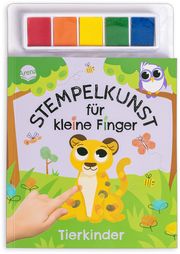 Stempelkunst für kleine Finger - Tierkinder Hinkler 9783401719382