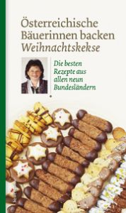 Österreichische Bäuerinnen backen Weihnachtskekse  9783706624534