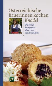 Österreichische Bäuerinnen kochen Knödel  9783706624367