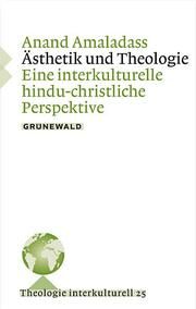 Ästethik und Theologie Amaladass, Anand 9783786729969