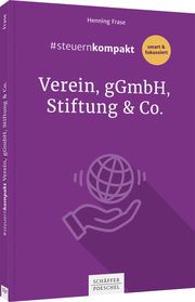 steuernkompakt Verein, gGmbH, Stiftung & Co. Frase, Henning 9783791051642