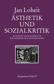 Ästhetik und Sozialkritik Loheit, Jan 9783867541152