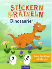 Stickern & Rätseln ab 3: Stickern & Rätseln - Dinosaurier Sabine Sauter 9783845856155