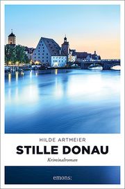 Stille Donau Artmeier, Hilde 9783740807634