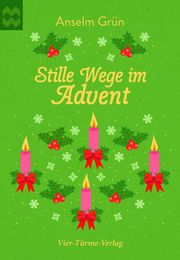 Stille Wege im Advent Grün, Anselm 9783736503366