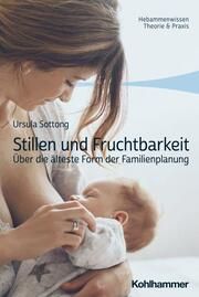 Stillen und Fruchtbarkeit Sottong, Ursula 9783170428614