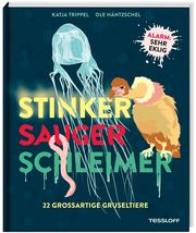 Stinker, Sauger, Schleimer Trippel, Katja 9783788622633