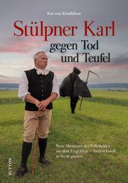 Stülpner Karl gegen Tod und Teufel Kindleben, Kai von 9783963034305