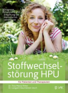 Stoffwechselstörung HPU Ritter, Tina Maria (Dr.)/Baumeister-Jesch, Liutgard (Dr.) 9783867311526
