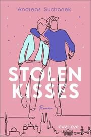 Stolen Kisses Suchanek, Andreas 9783492064255