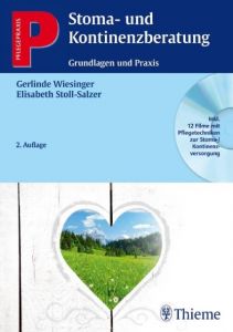 Stoma- und Kontinenzberatung Wiesinger, Gerlinde/Stoll-Salzer, Elisabeth 9783131389725
