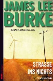 Straße ins Nichts Burke, James Lee 9783865326751