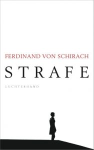 Strafe Schirach, Ferdinand von 9783630875385