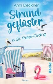Strandgeflüster in St. Peter-Ording Deckner, Anni 9783492506410