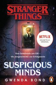 Stranger Things: Suspicious Minds Bond, Gwenda 9783328104643