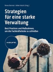 Strategien für eine starke Verwaltung Rainer Bernnat/Volker Halsch 9783648176054