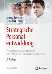 Strategische Personalentwicklung Andrea Beinicke/Tanja Bipp 9783662659694