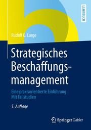 Strategisches Beschaffungsmanagement Large, Rudolf O 9783834941831