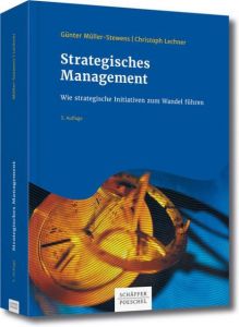 Strategisches Management Müller-Stewens, Günter/Lechner, Christoph 9783791034393