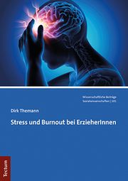 Stress und Burnout bei ErzieherInnen Themann, Dirk 9783828847033