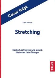 Stretching Albrecht, Karin 9783432113890
