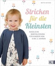 Stricken für die Kleinsten Hvitved, Mette 9783841065896