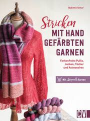 Stricken mit handgefärbten Garnen Ulmer, Babette 9783841067357