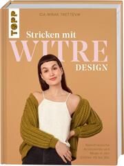 Stricken mit Witre Design Wirak Trettevik, Ida 9783735870537