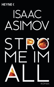 Ströme im All Asimov, Isaac 9783453528390
