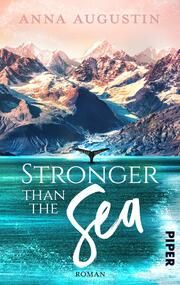 Stronger than the Sea Augustin, Anna 9783492507356