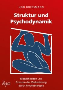 Struktur und Psychodynamik Boessmann, Udo 9783931589752