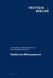 Studien zur 'Biblia pauperum' Hanna Wimmer/Malena Ratzke/Bruno Reudenbach 9783034320597