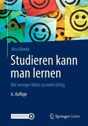 Studieren kann man lernen Klenke, Kira (Prof. Dr.) 9783658436865