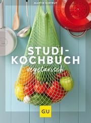 Studi-Kochbuch vegetarisch Kintrup, Martin 9783833823879