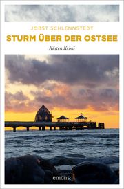 Sturm über der Ostsee Schlennstedt, Jobst 9783740819507