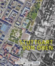 Stuttgart von oben Plavec, Jan Georg 9783842521247