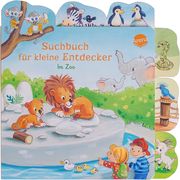 Suchbuch für kleine Entdecker - Im Zoo Sabine Kraushaar 9783401718507