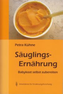 Säuglingsernährung Kühne, Petra 9783922290476