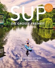 SUP - Die große Freiheit Kormann, Erik/Gerstenecker, Antje/Beck, Judith u a 9783834232809
