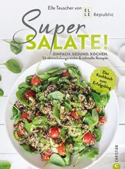 Super Salate! Teuscher, Elle 9783959617277